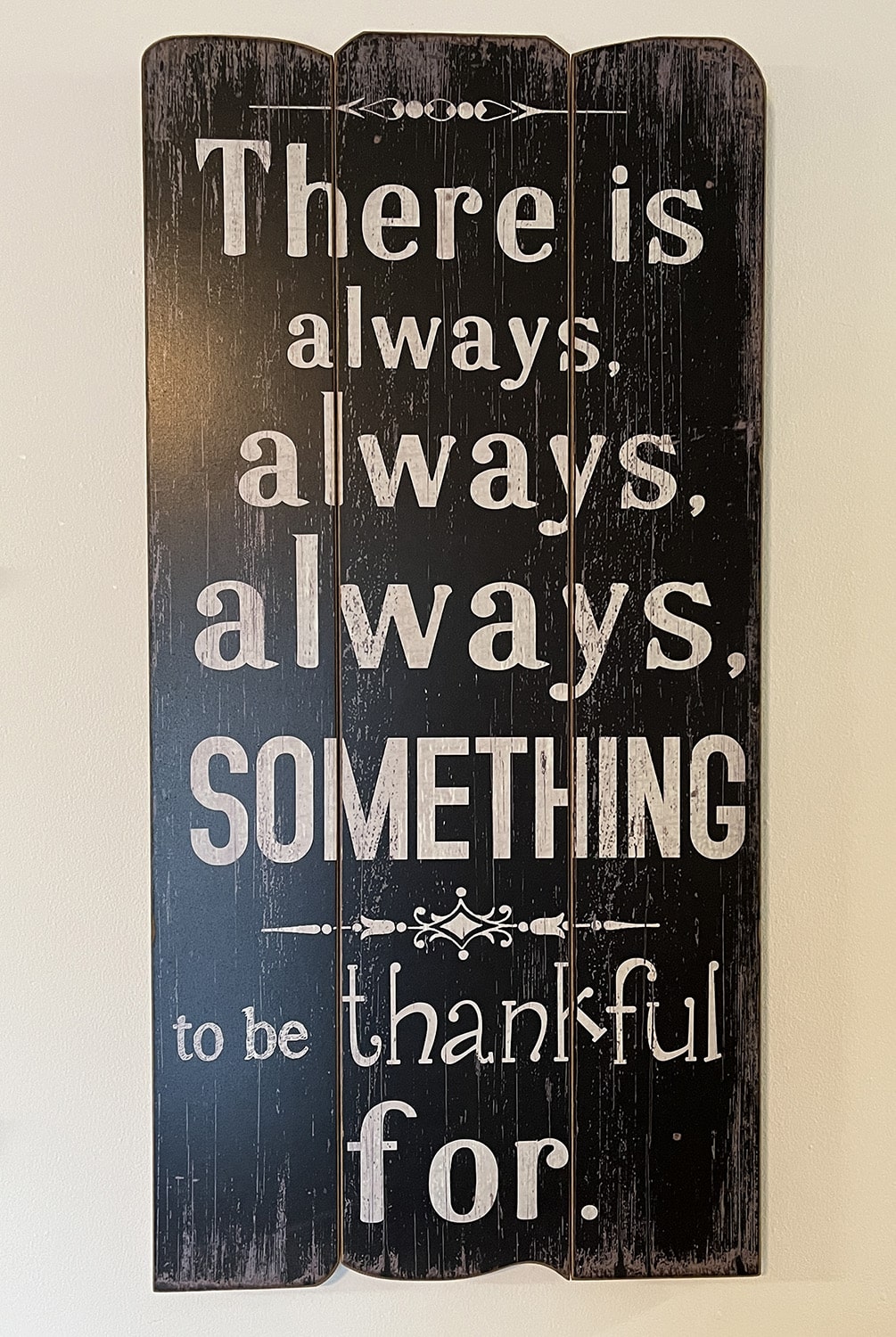 There is always something to be thankful for